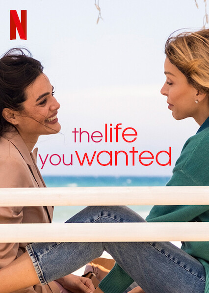 The Life You Wanted (2024) S01 Complete